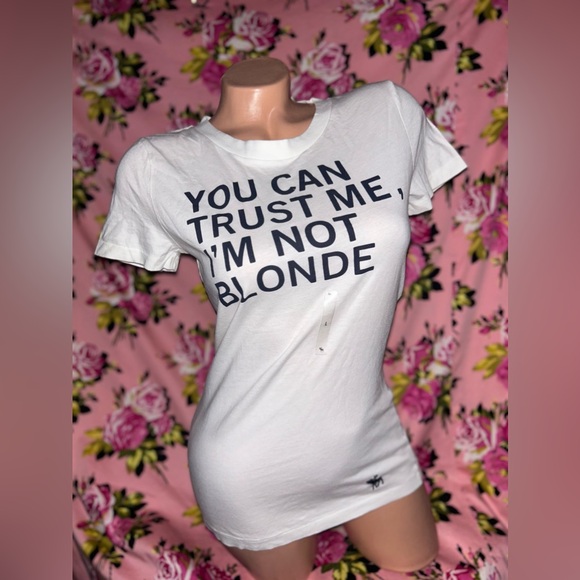 Abercrombie and fitch t shirt you can trust me I’m not blonde funny gag vintage - Picture 1 of 5